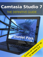 Camtasia Studio 7: The Definitive Guide